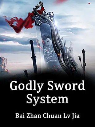 The Divine System Draws the Sword Billions of Times (Godly Sword System) poster