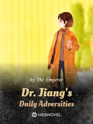 Dr. Jiang’s Daily Adversities poster