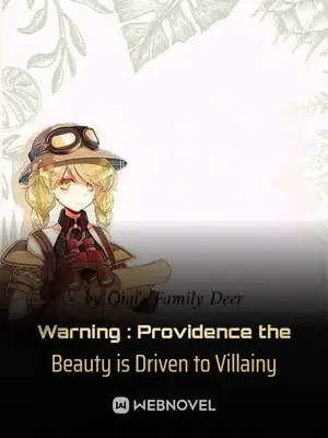 Warning : Providence the Beauty is Driven to Villainy poster