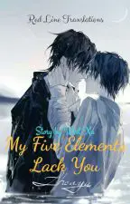 My Five Elements Lack You poster
