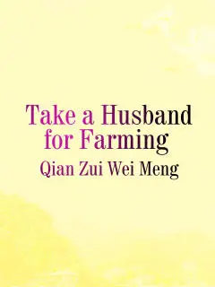 Take a Husband for Farming poster
