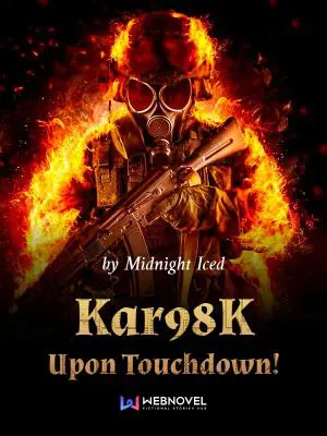 Kar98K Upon Touchdown! poster