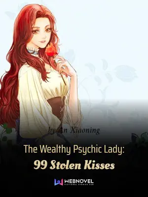 The Wealthy Psychic Lady: 99 Stolen Kisses poster