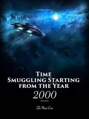 Time Smuggling Starting from the Year 2000 poster