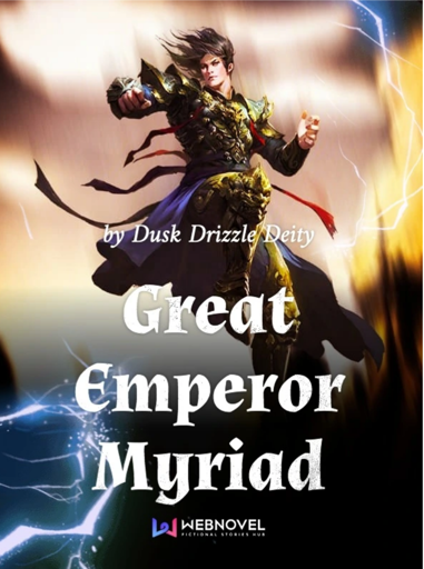 Great Emperor Myriad poster