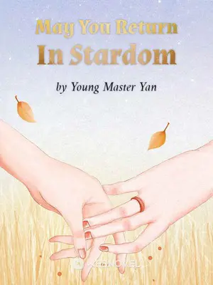 May You Return In Stardom poster