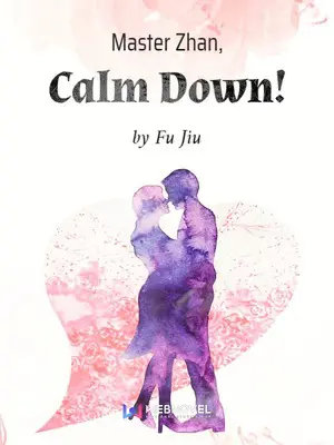 Master Zhan, Calm Down! poster
