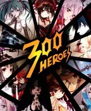 The 300 Heroes of the Manga poster