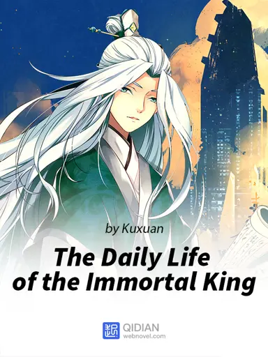 The Daily Life of the Immortal King poster